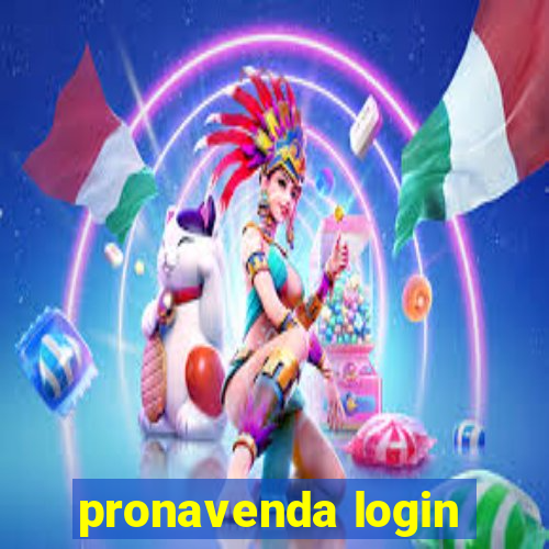 pronavenda login